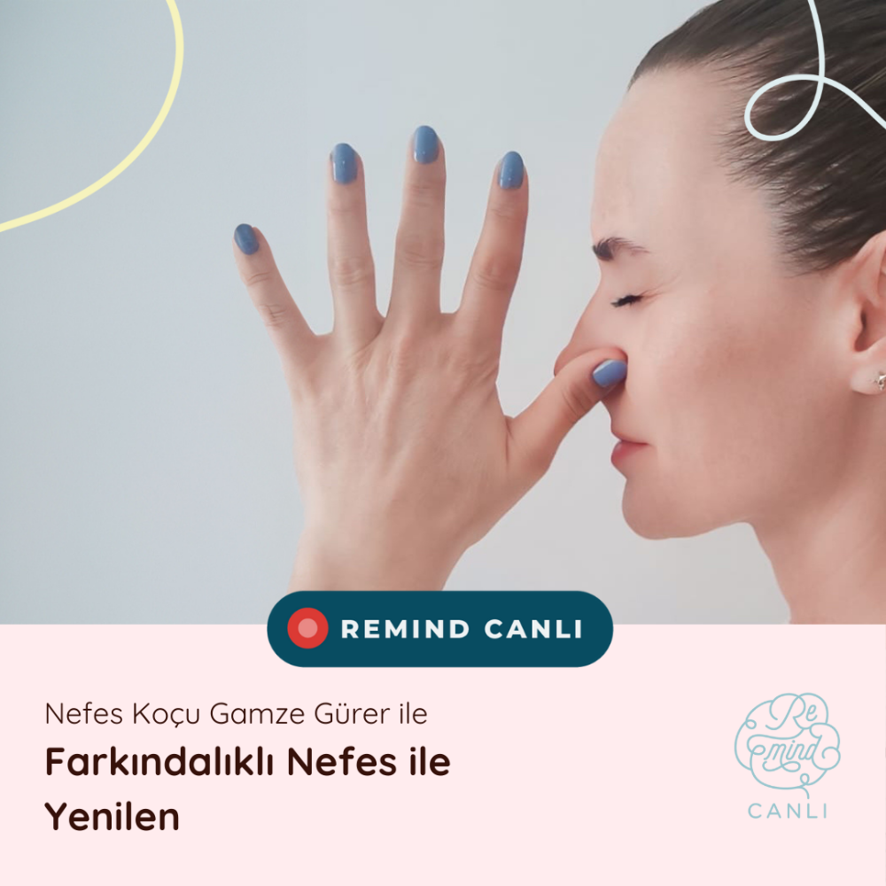 Farkındalıklı Nefes İle Yenilen