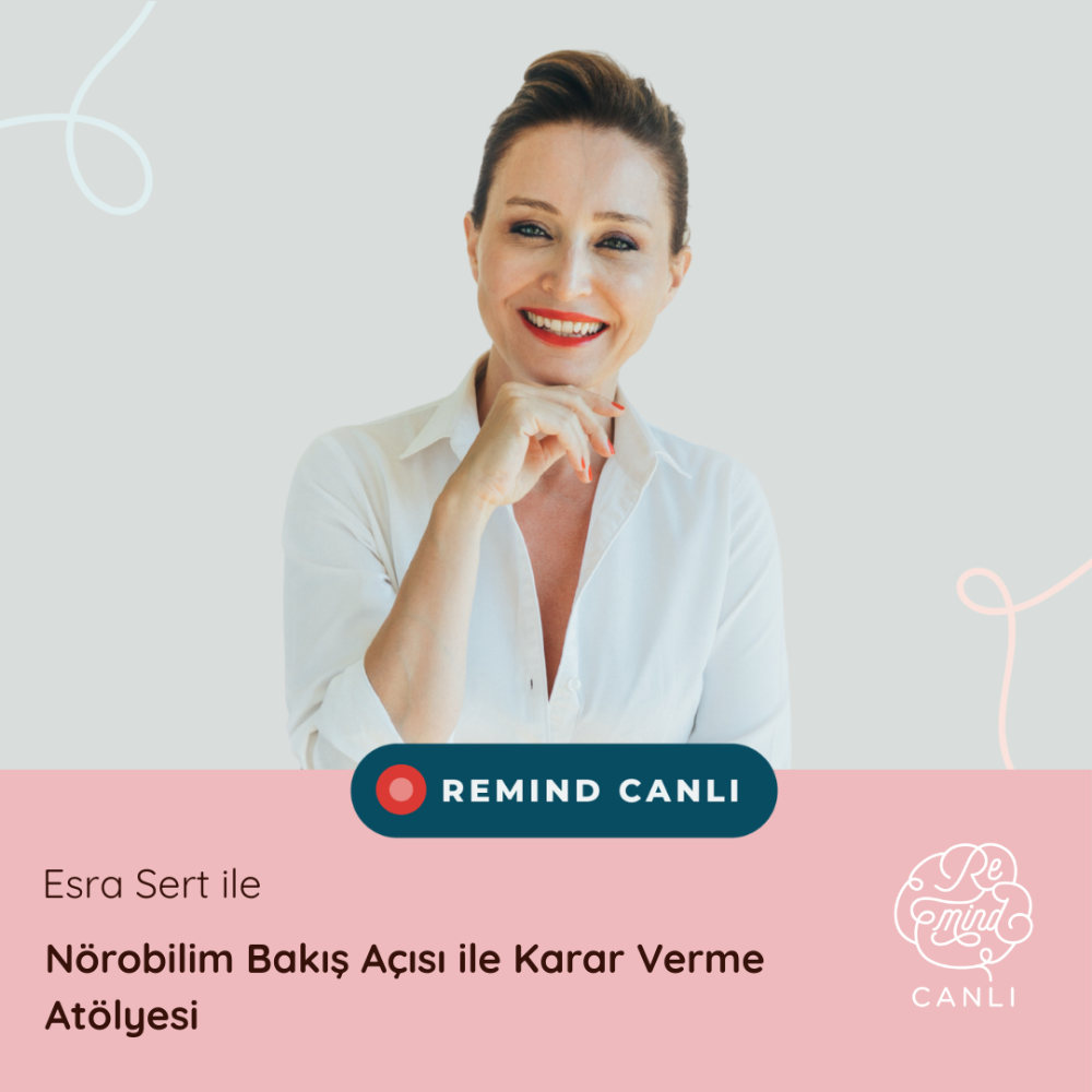 Nörobilim Bakış Açısı ile Karar Verme Atölyesi